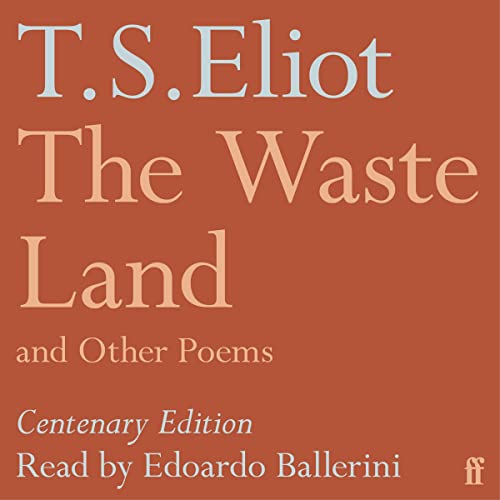 The Waste Land by T.S. Eliot