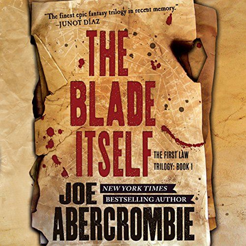 The First Law Trilogy by Joe Abercrombie
