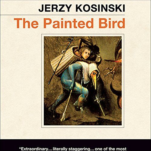 The Painted Bird by Jerzy Kosiński