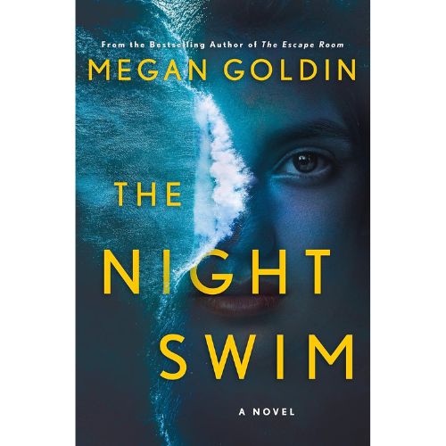 "The Night Swim" by Megan Goldin