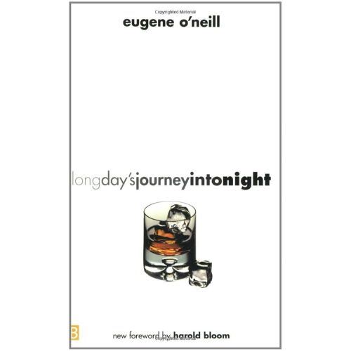 Long Day's Journey Into Night by Eugene O'Neill