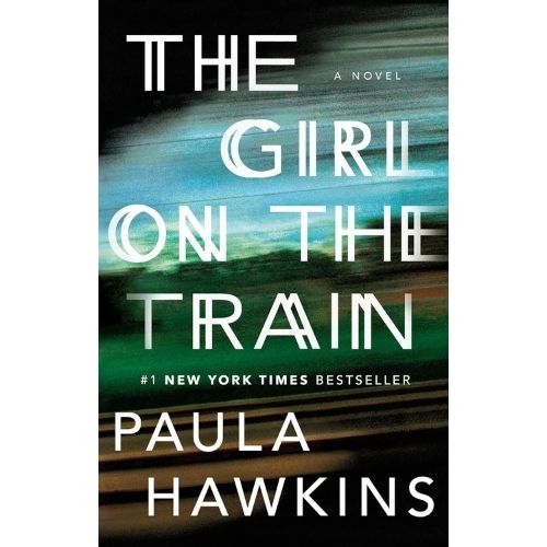 "The Girl on the Train" by Paula Hawkins