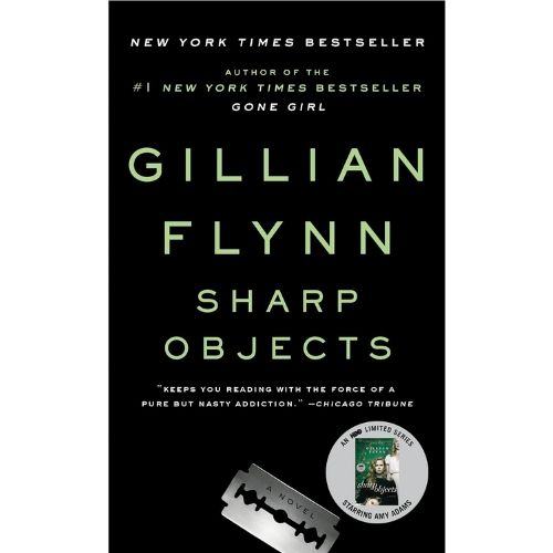 "Sharp Objects" by Gillian Flynn