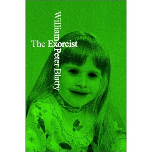 "The Exorcist" by William Peter Blatty