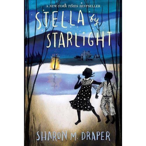 Stella by Starlight by Sharon M. Draper