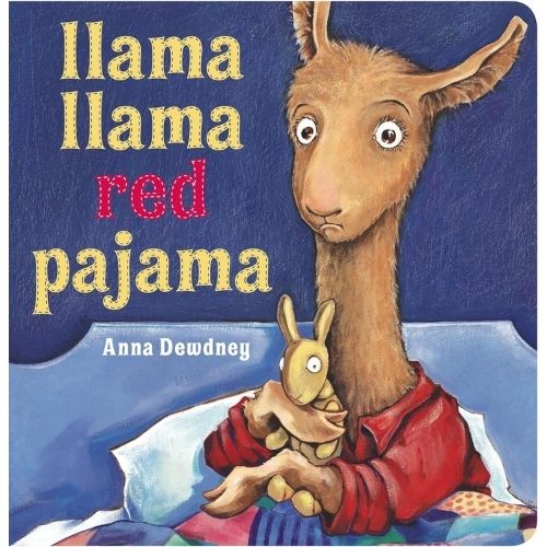 Llama Llama Red Pajama by Anna Dewdney