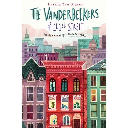 The Vanderbeekers of 141st Street by Karina Yan Glaser