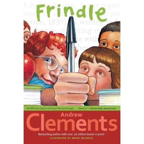 Frindle by Andrew Clements