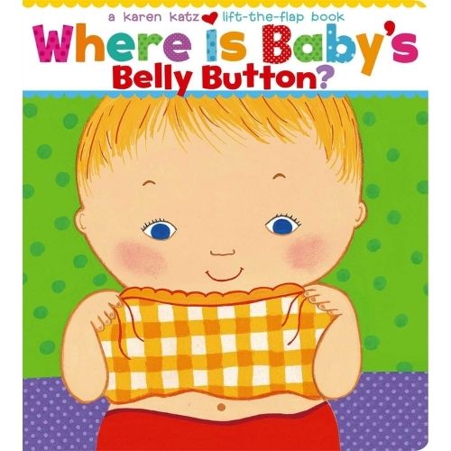 Where Is Baby's Belly Button? by Karen Katz