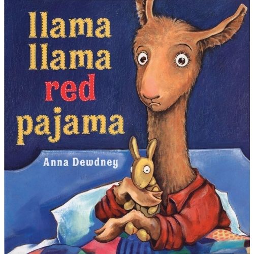 Llama Llama Red Pajama by Anna Dewdney