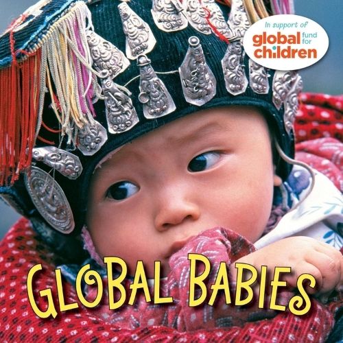 Global Babies by The Global Fund for Children