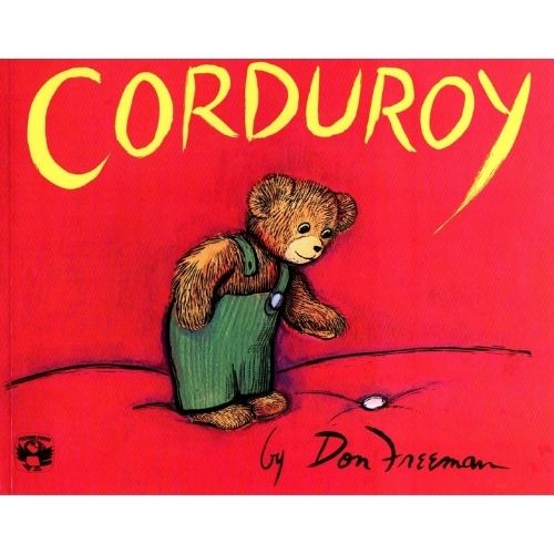 Corduroy by Don Freeman