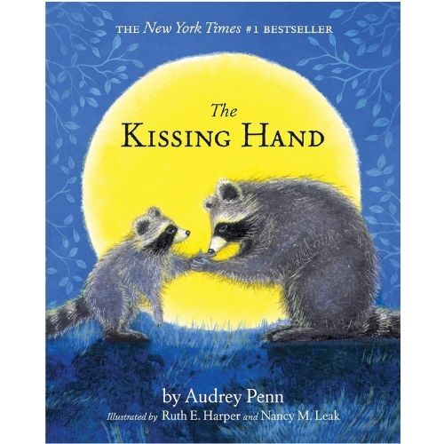 The Kissing Hand by Audrey Penn