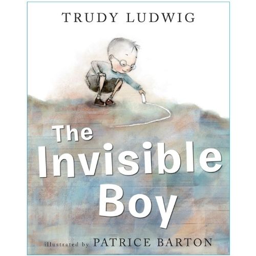 The Invisible Boy by Trudy Ludwig