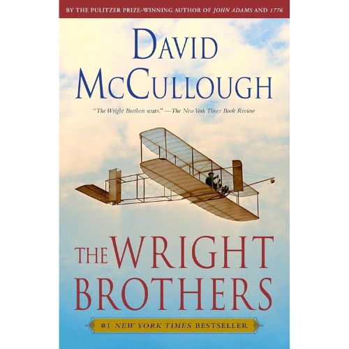 The Wright Brothers by David McCullough