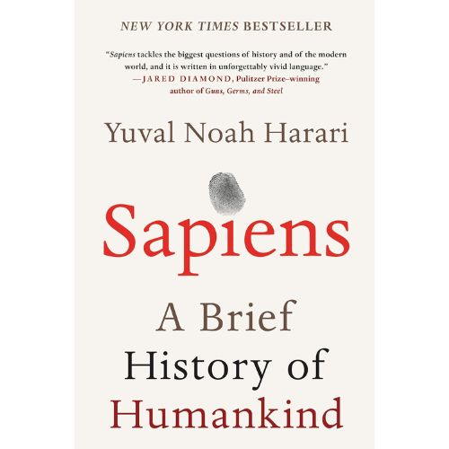 Sapiens: A Brief History of Humankind by Yuval Noah Harari